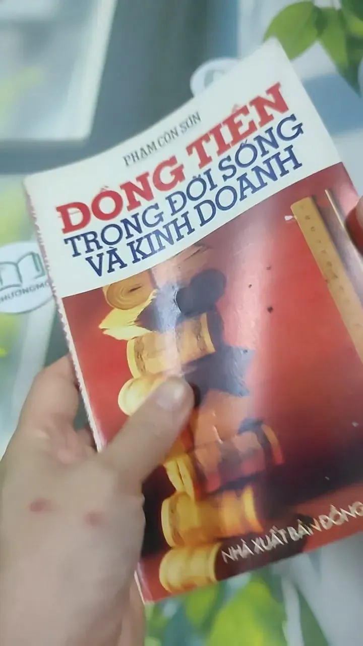 Đồng Tiền Trong Cuộc Sống Và Kinh Doanh - Phạm Côn Sơn 727365