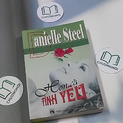 Hơn cả tình yêu - Danielle Steel
