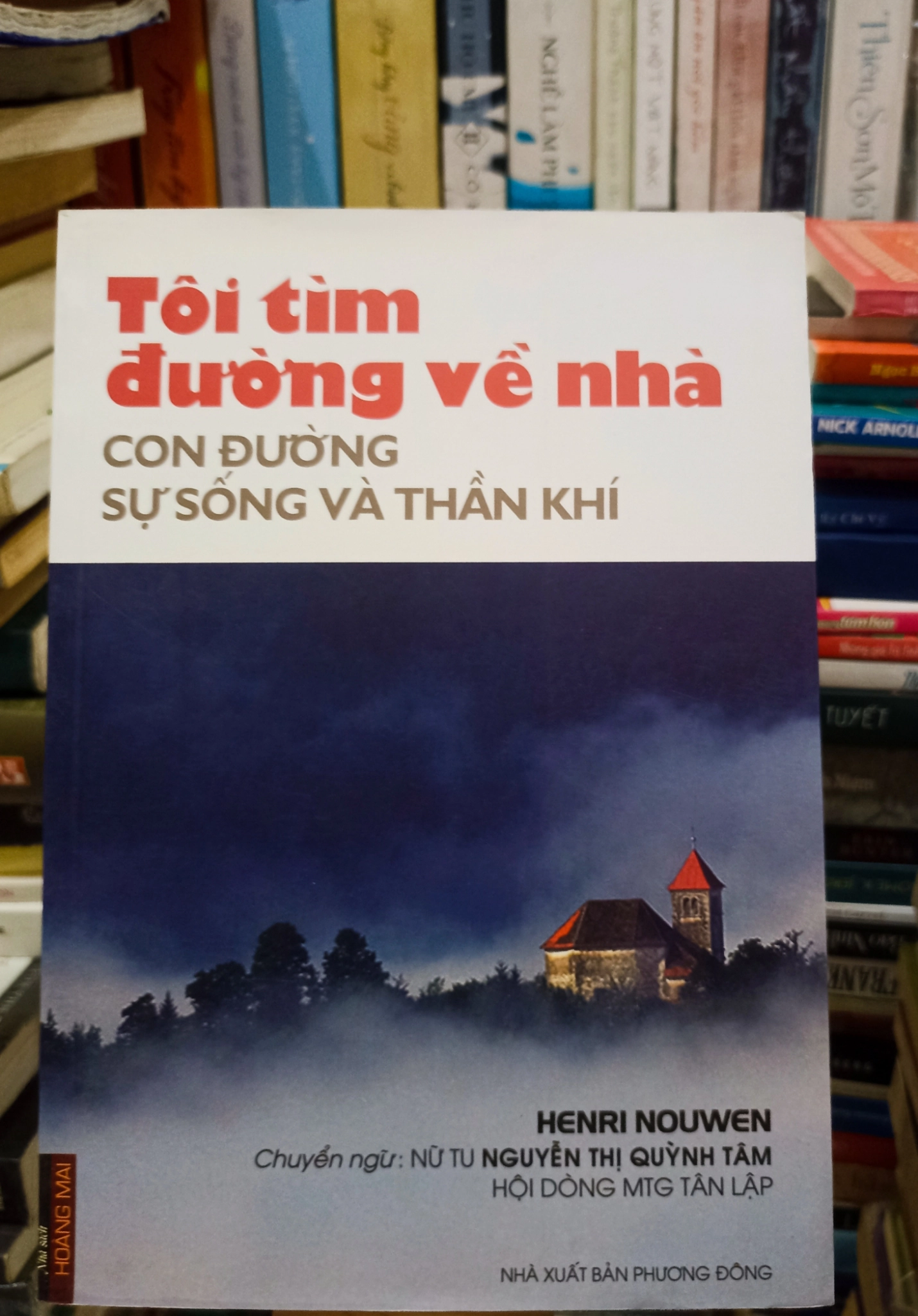 Tôi tìm đường về nhà - Con đường sự sống và thần khí 🌻 by  - Sách Book Cover - Ngọc Hiển Books