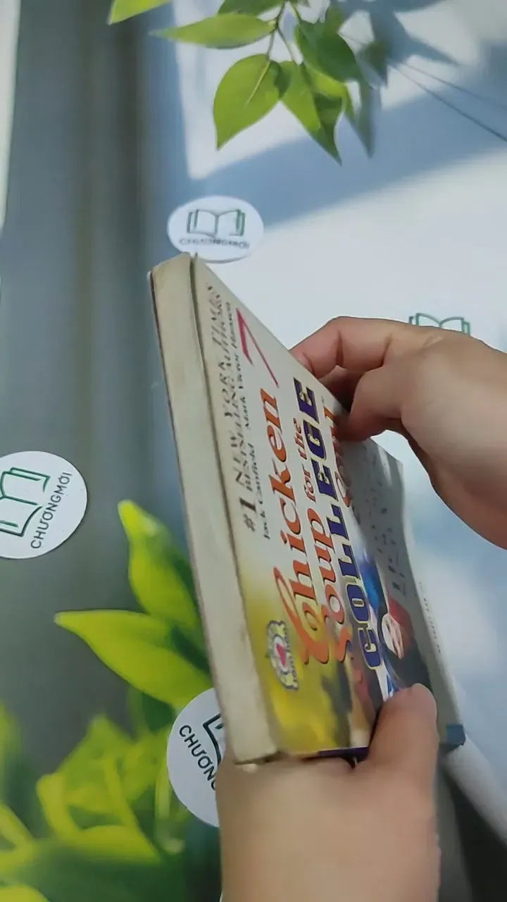 Chicken Soup For The College Soul - 7: Dành Cho Học Sinh, Sinh Viên - Jack Canfield, Mark 705747