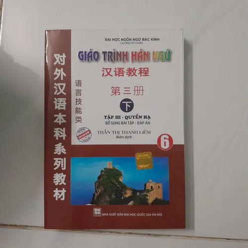 Sách Giáo Trình Hán Ngữ 6 Tập 3 Quyển Hạ - Oreka.vn