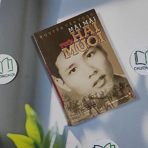 Mãi Mãi Tuổi Hai Mươi - Nguyễn Văn Thạc