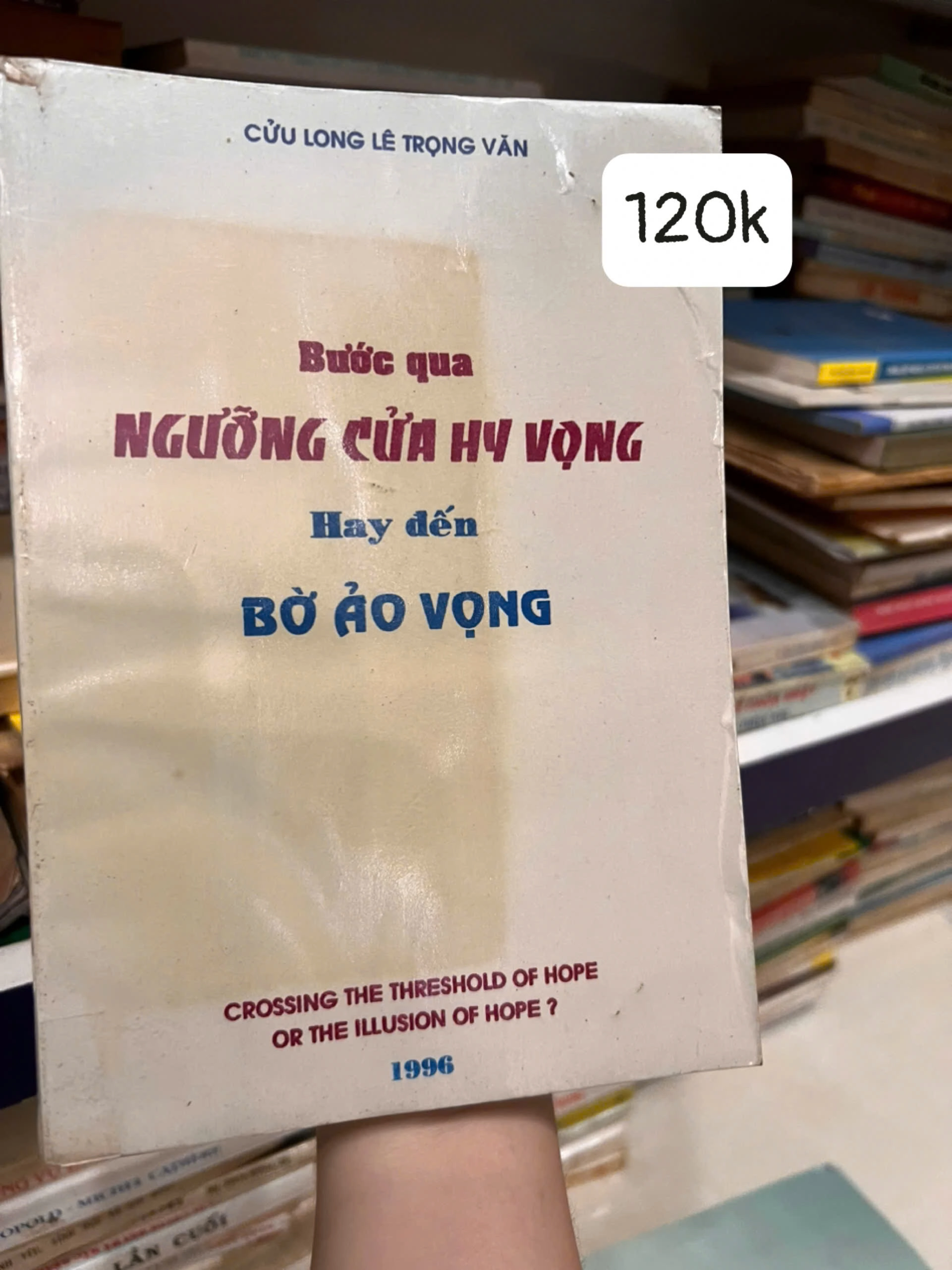 Bước qua ngưỡng cửa hy vọng hay đến bờ ảo vọng by  - Sách Book Cover - Ngọc Hiển Books