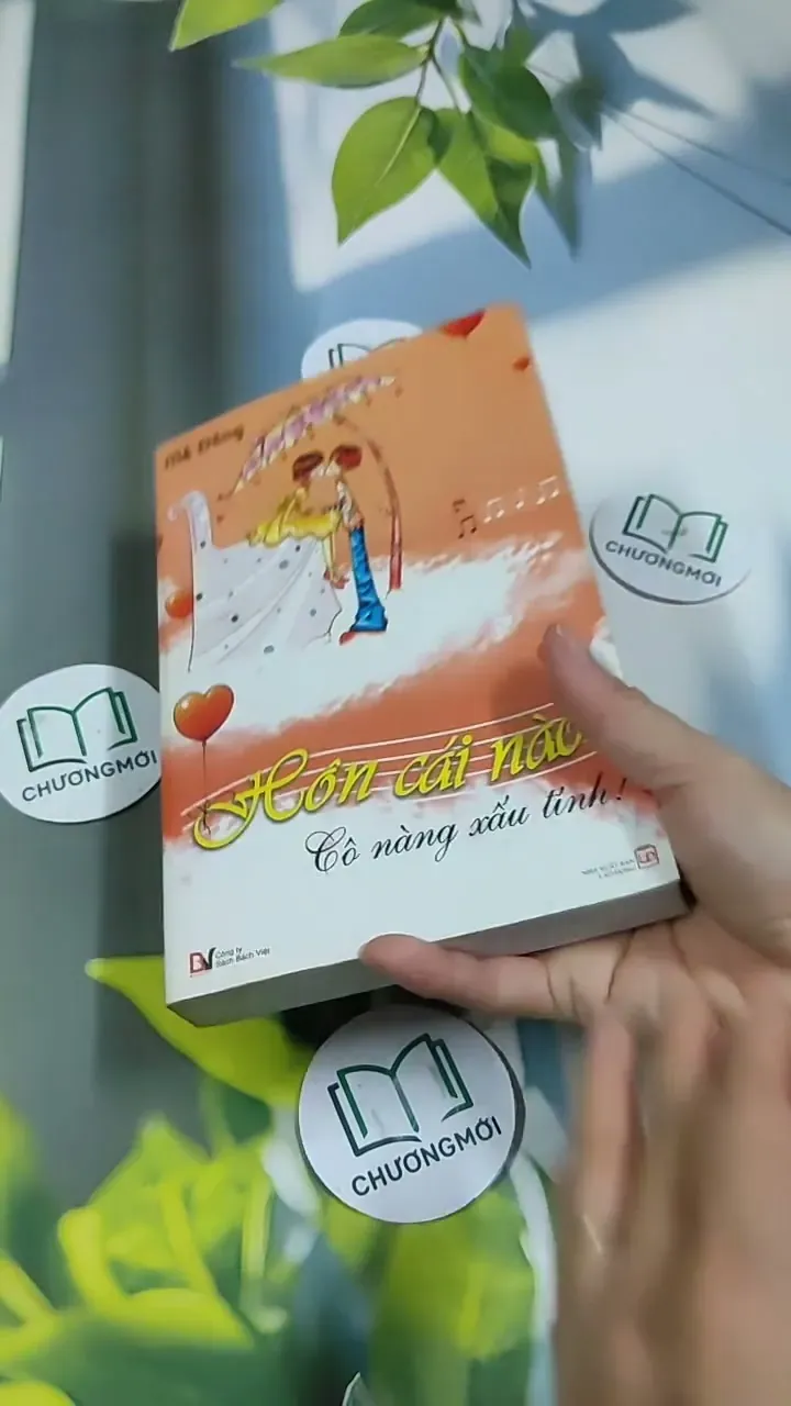 Hôn Cái Nào! Cô Nàng Xấu Tính - Mễ Đồng 705681