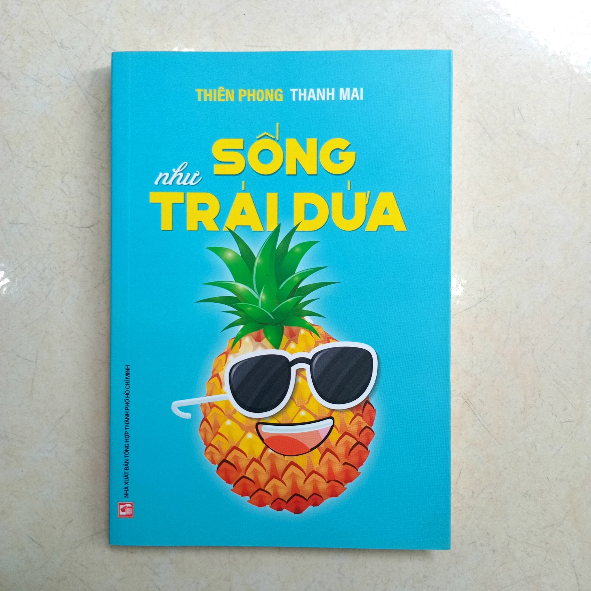Sống như trái dứa 📚 by  - Sách Book Cover - Ngọc Hiển Books