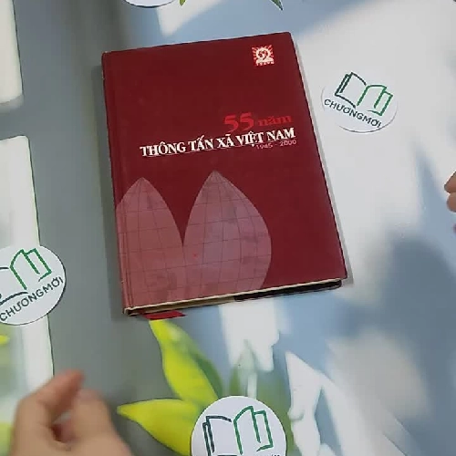 [MIỄN PHÍ BỌC SÁCH] 55 Năm Thông Tấn Xã Việt Nam 1945 - 2000