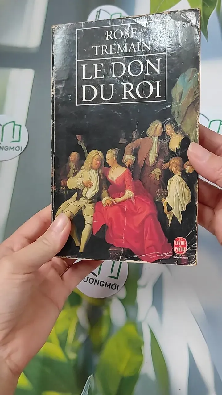 [XƯA] Le Don du Roi (1994) - Rose Tremain 754494