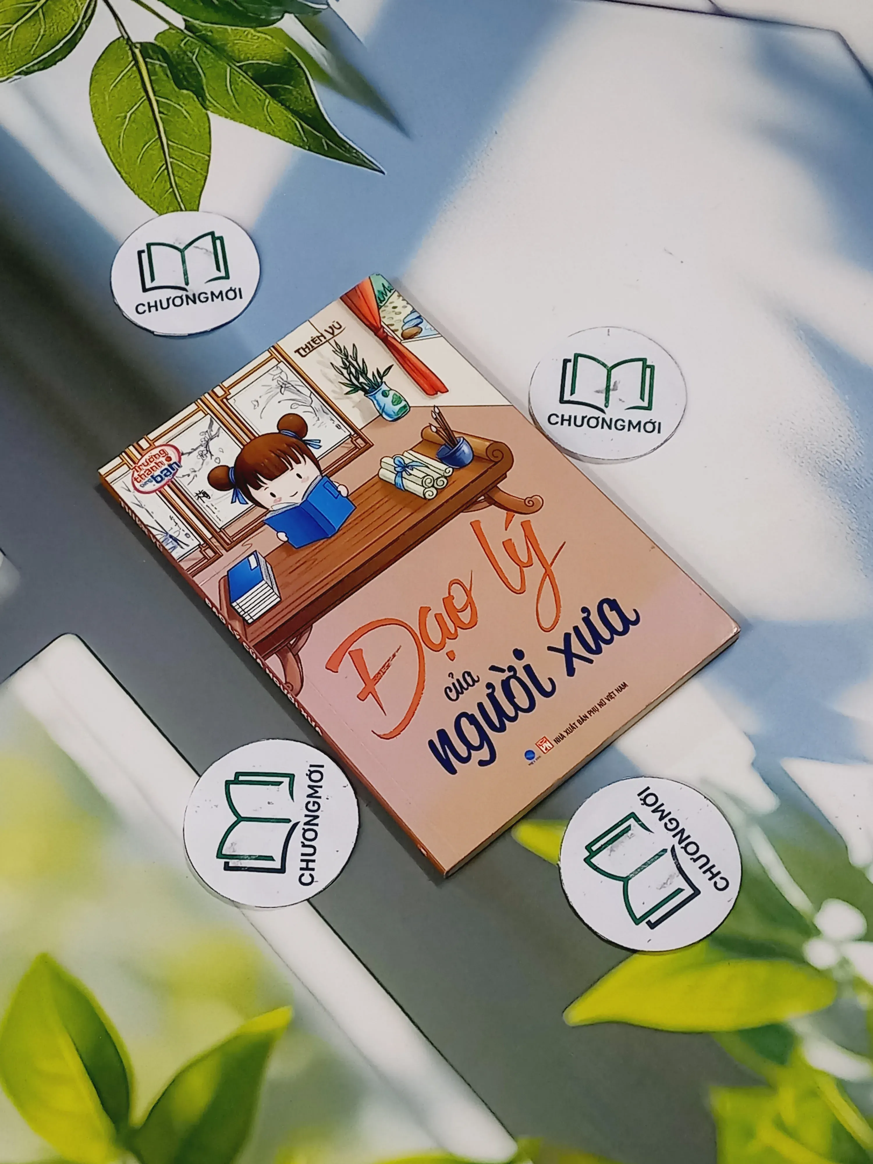 Đạo Lý Của Người Xưa - Thiên Vũ