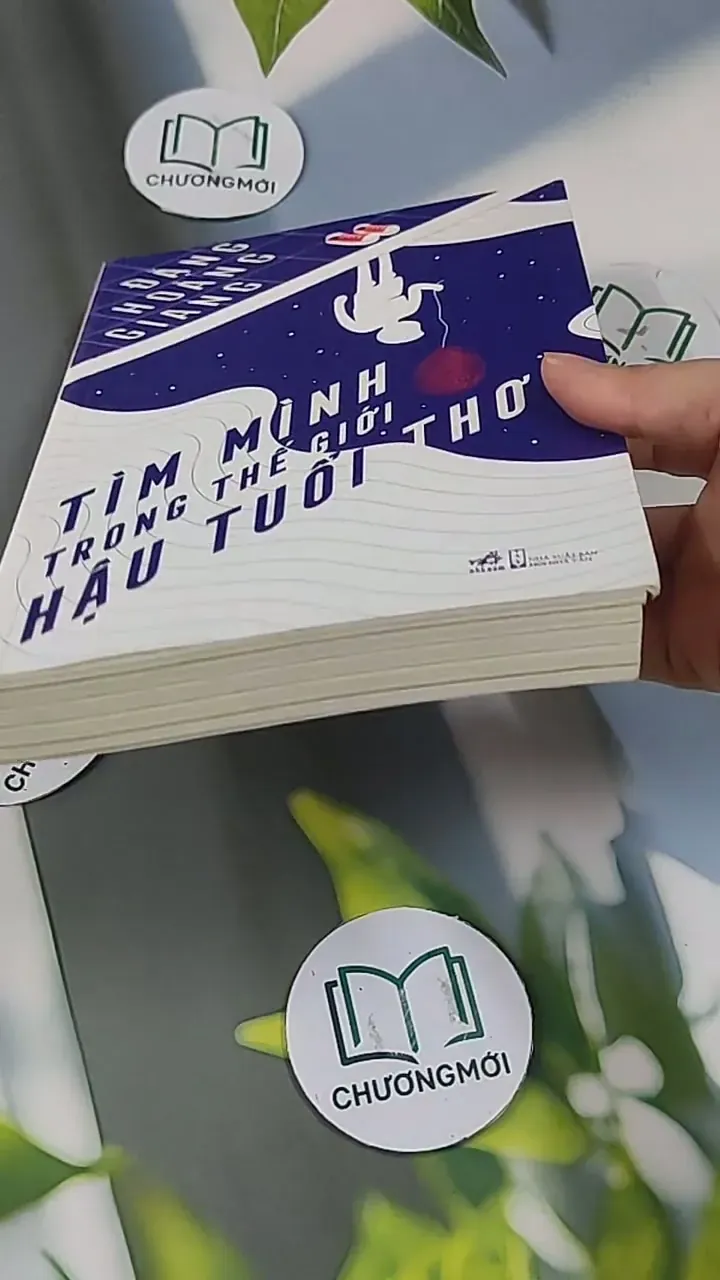 [MIỄN PHÍ BỌC SÁCH] Tìm Mình Trong Thế Giới Hậu Tuổi Thơ - Đặng Hoàng Giang 705625