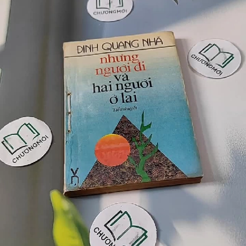 Những Người Đi Và Hai Người Ở Lại - Đinh Quang Nhã
