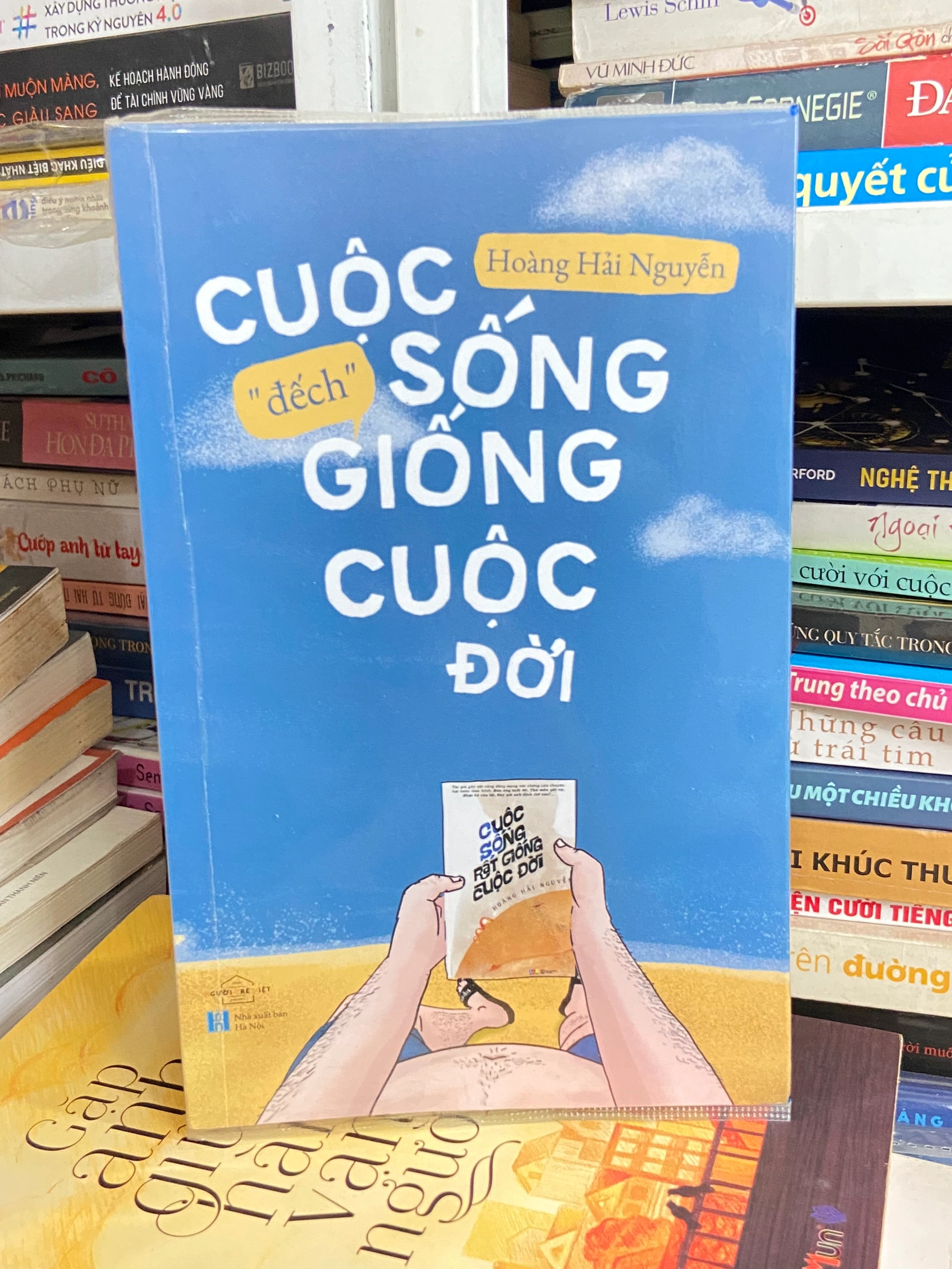 Cuộc Sống “Đếch” Giống Cuộc Đời - Hoàng Hải Nguyễn by  - Sách Book Cover - Ngọc Hiển Books