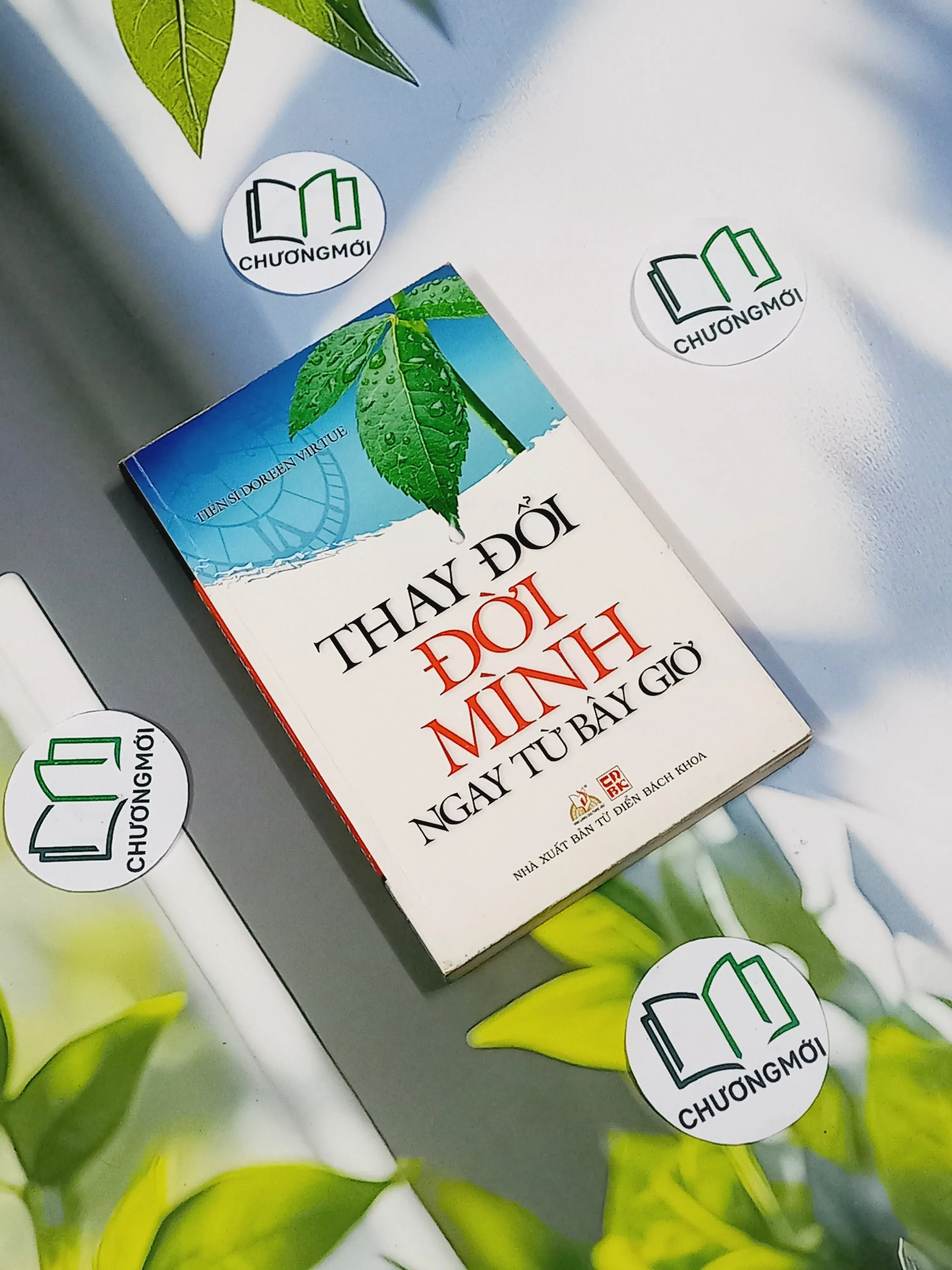 Thay Đổi Đời Mình Ngay Từ Bây Giờ - TS. Doreen Virtue