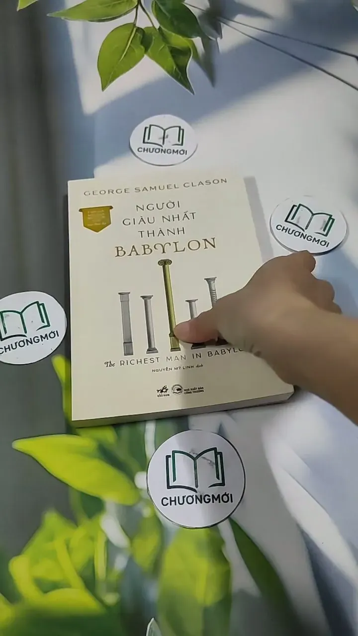 Người Giàu Nhất Thành Babylon - George Samuel Clason 707246