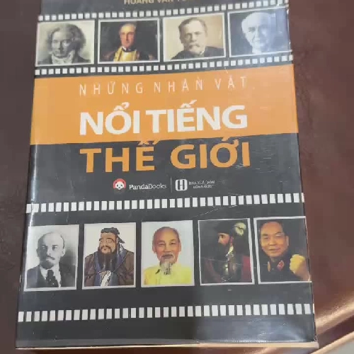 Những Nhân Vật Nổi Tiếng Thế Giới – Hoàng Văn Tuấn | Sách tiểu sử, lịch sử danh nhân
