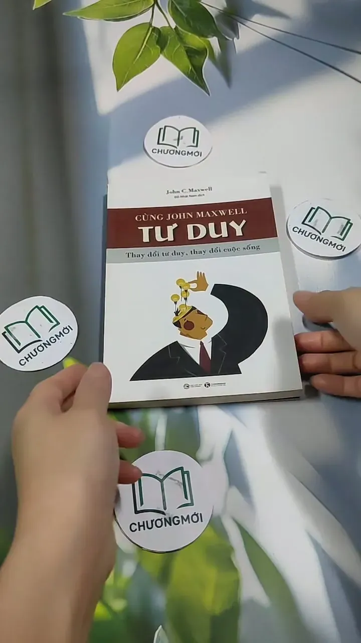 Cùng John C. Maxwell Tư Duy - Thay Đổi Tử Duy, Thay Đổi Cuộc Sống - John C. Maxwell 707267