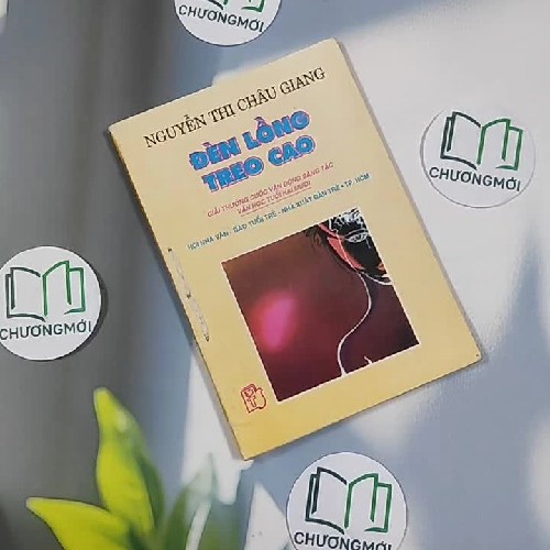 [XƯA] Đèn Lồng Treo Cao (1995) - Nguyễn Thị Châu Giang