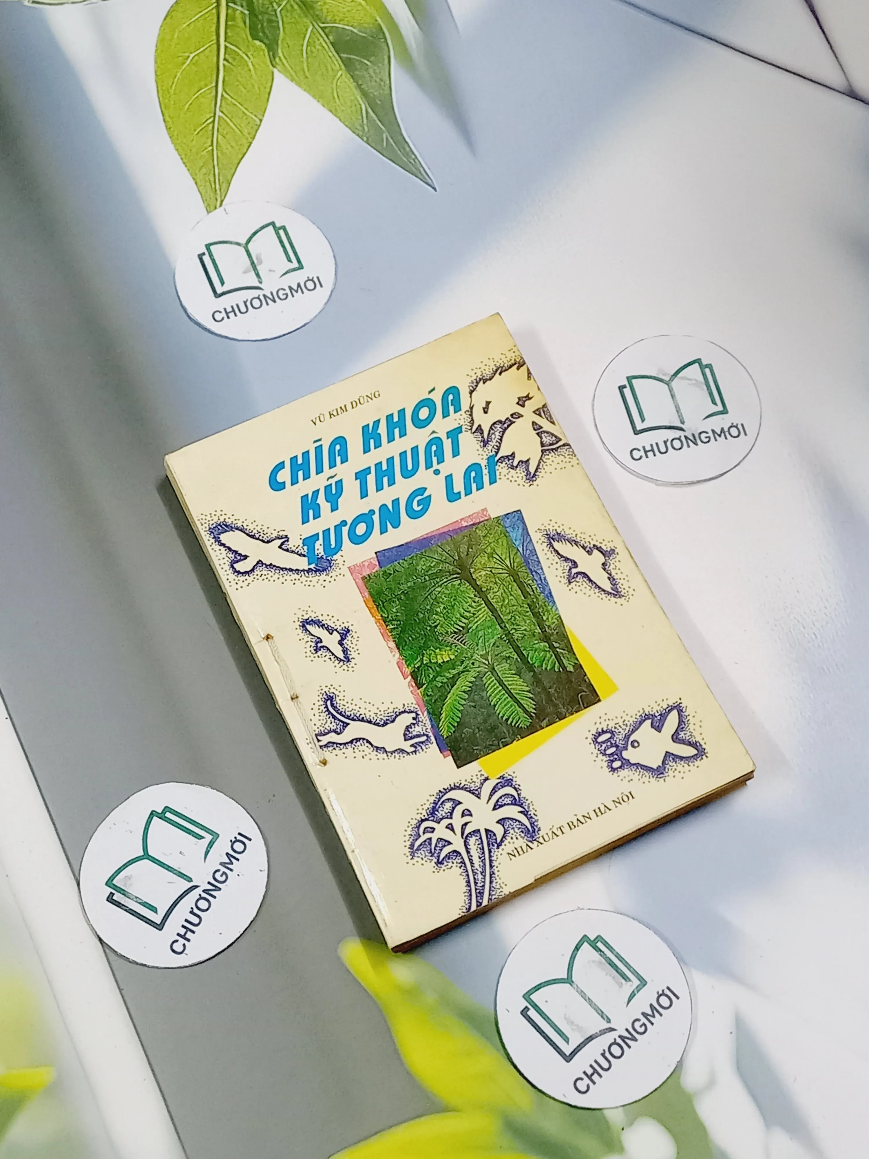 Chìa Khóa Kỹ Thuật Tương Lai - Vũ Kim Dũng