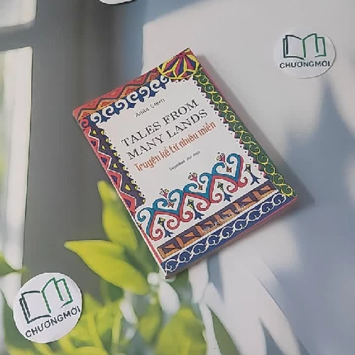 Tales From Many Lands - Truyện Kể Từ Nhiều Miền - Anita Stern