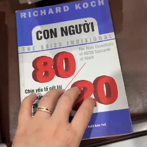 Con Người 80/20 – Richard Koch | Bí quyết thành công ít làm mà hiệu quả cao-K2