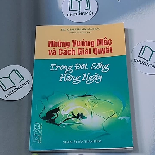 Những vướng mắc và cách giải quyết trong đời sống hàng ngày - Dr. K Sri Dhammananda