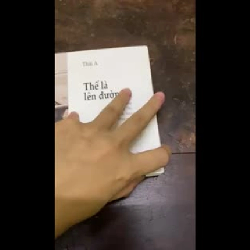 Thế là lên đường - Thái A