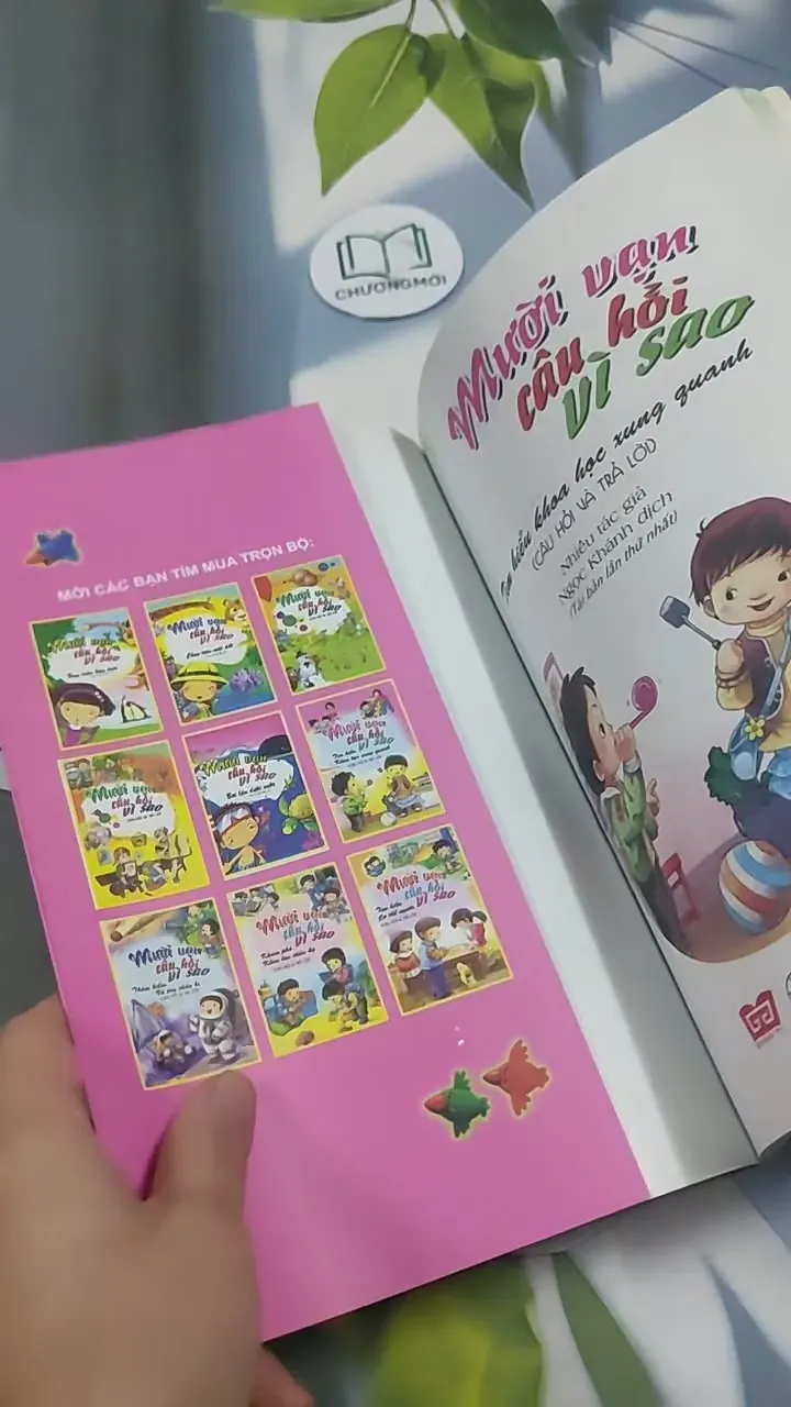 Mười Vạn Câu Hỏi Vì Sao: Tìm Hiểu Khoa Học Xung Quanh 715648