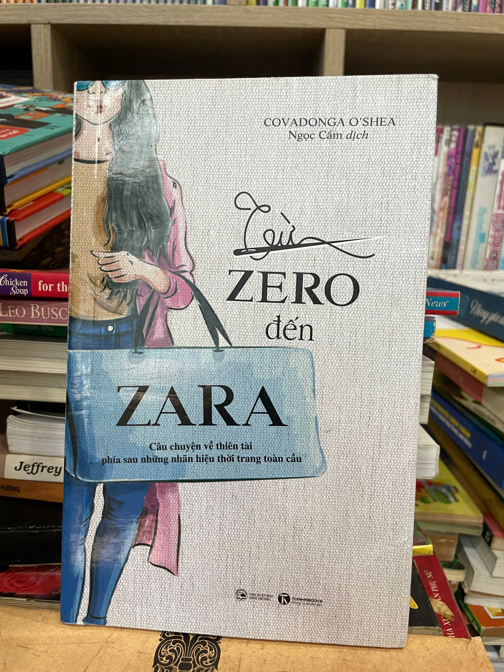 Từ Zero Đến Zara - Covandonga O’Shea by Covadonga O'Shea - Sách Book Cover - Ngọc Hiển Books