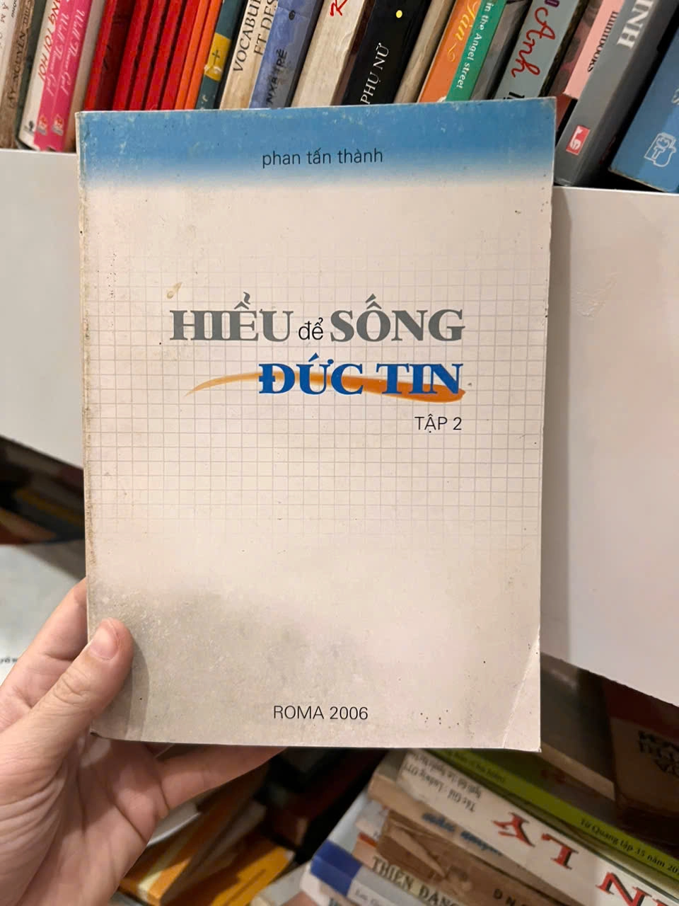 Hiểu Để Sống Đức Tin - Tập 1 by  - Sách Book Cover - Ngọc Hiển Books