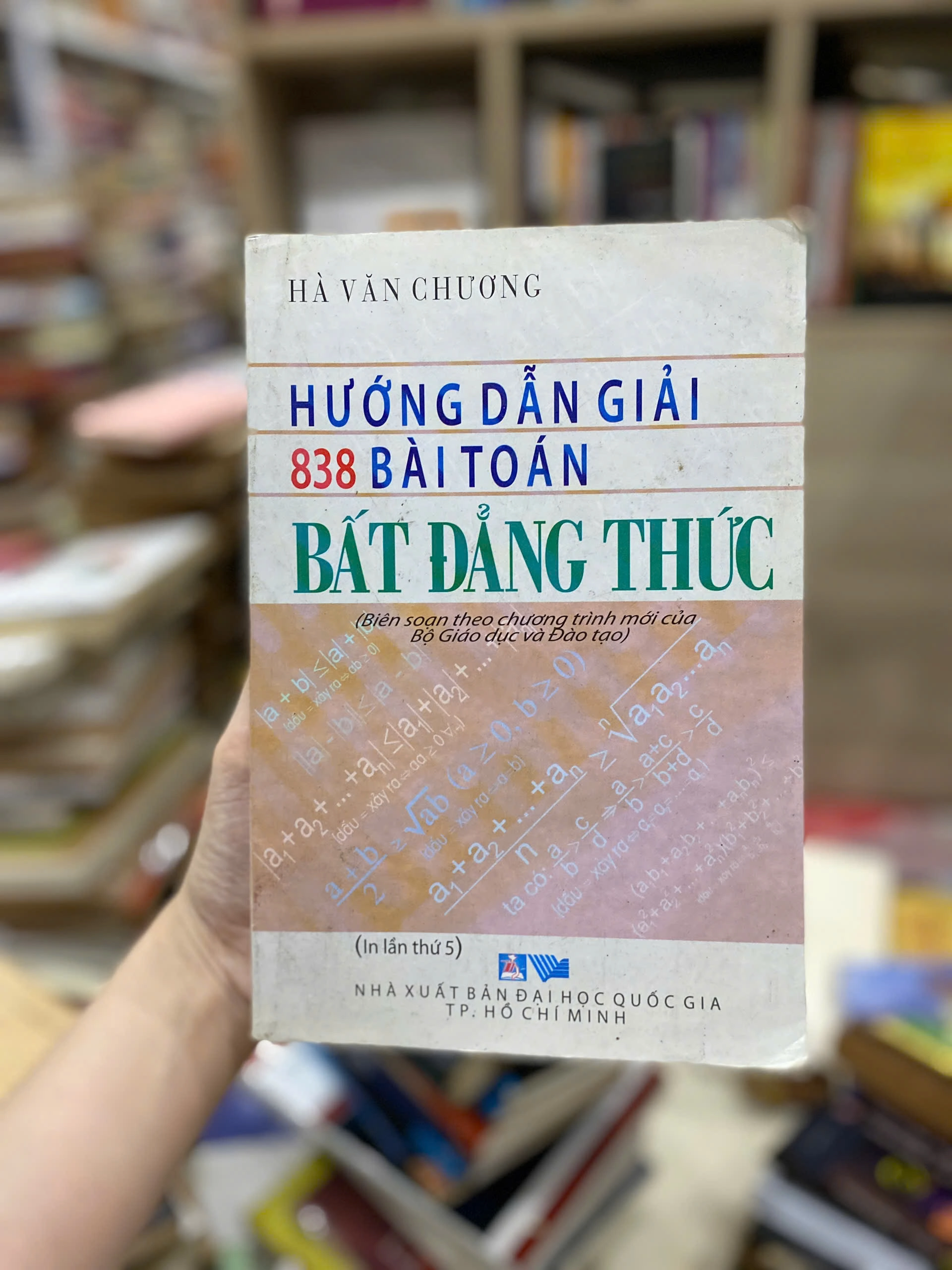 Hướng Dẫn Giải 838 Bài Toán Bất Đẳng Thức by  - Sách Book Cover - Ngọc Hiển Books