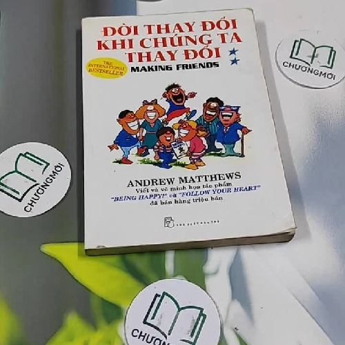 Đời Thay Đổi Khi Chúng Ta Thay Đổi (tập 2) - Andrew Matthews