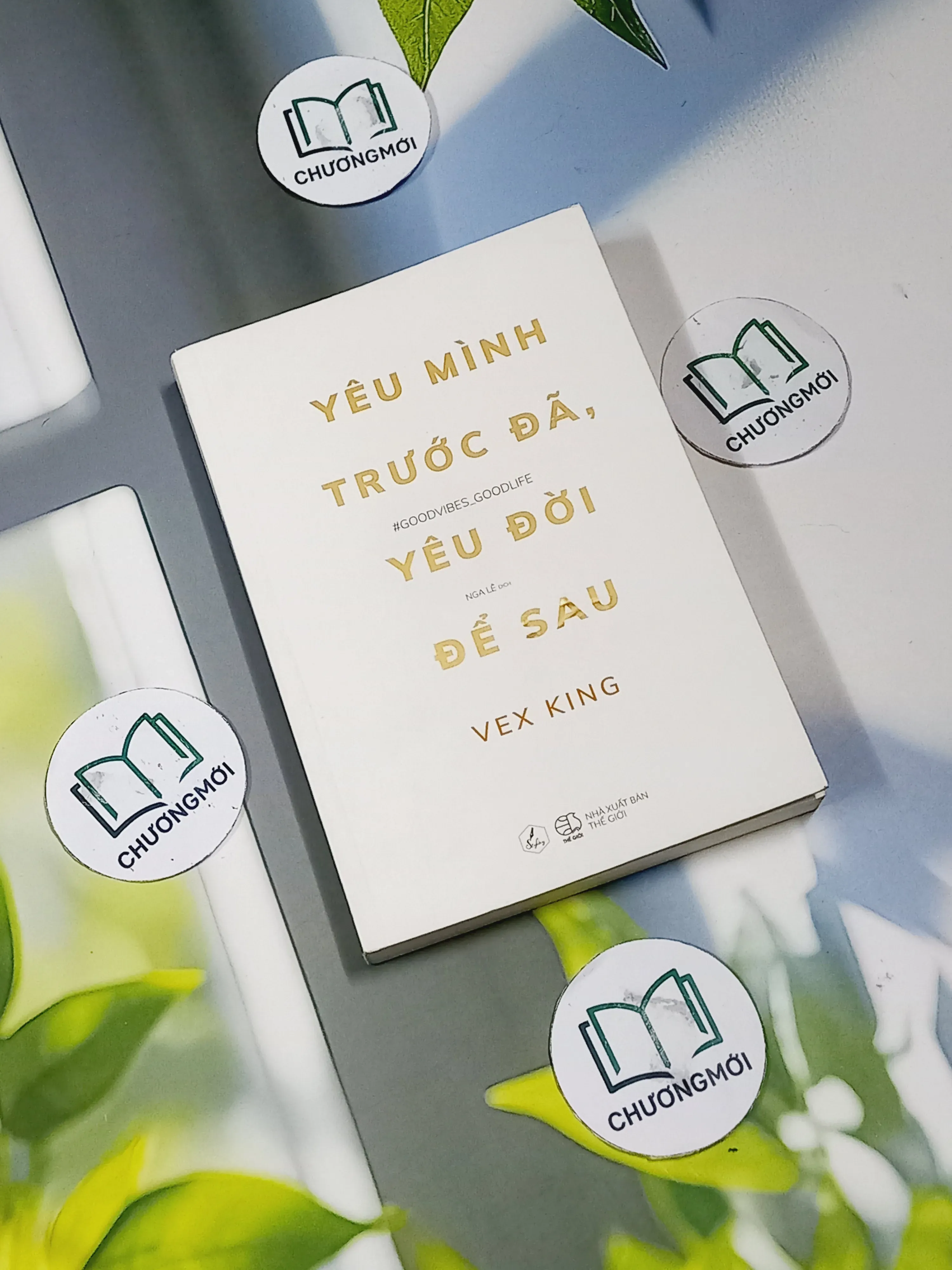 Yêu Mình Trước Đã, Yêu Đời Để Sau - Vex King