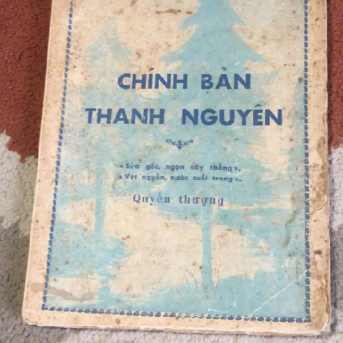 (1966) Chính Bản Thanh Nguyên (quyển thượng) - Thông Thiên Học 330531