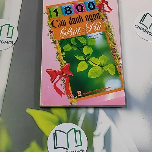 1800 Câu Danh Ngôn Bất Hủ - Nguyễn Viên Như