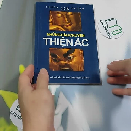 Những Câu Chuyện Thiện Ác - Thích Tâm Thuận