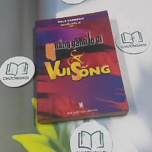 Quẳng Gánh Lo Đi Và Vui Sống - Dale Carnegie