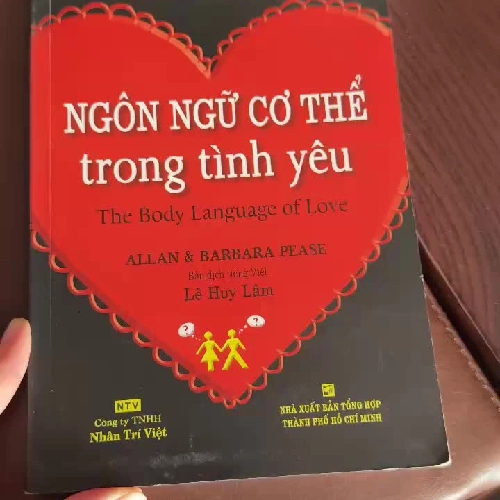 Ngôn Ngữ Cơ Thể Trong Tình Yêu – Allan & Barbara Pease | K3