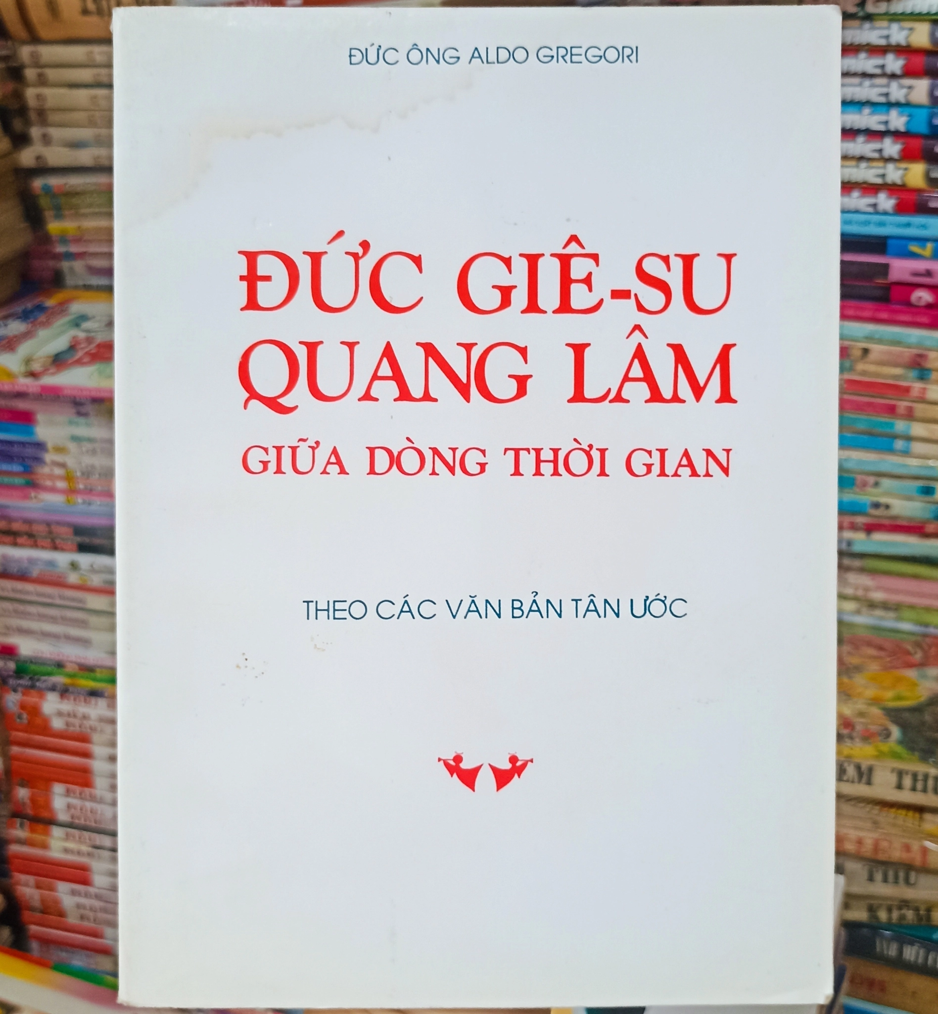 Đức Giê - Su quang lâm giữa dòng thời gian 🌻 by  - Sách Book Cover - Ngọc Hiển Books