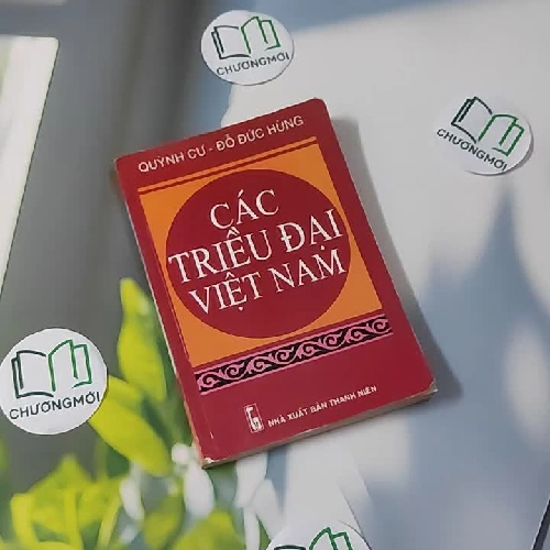Các Triều Đại Việt Nam - Quỳnh Cư & Đỗ Đức Hùng