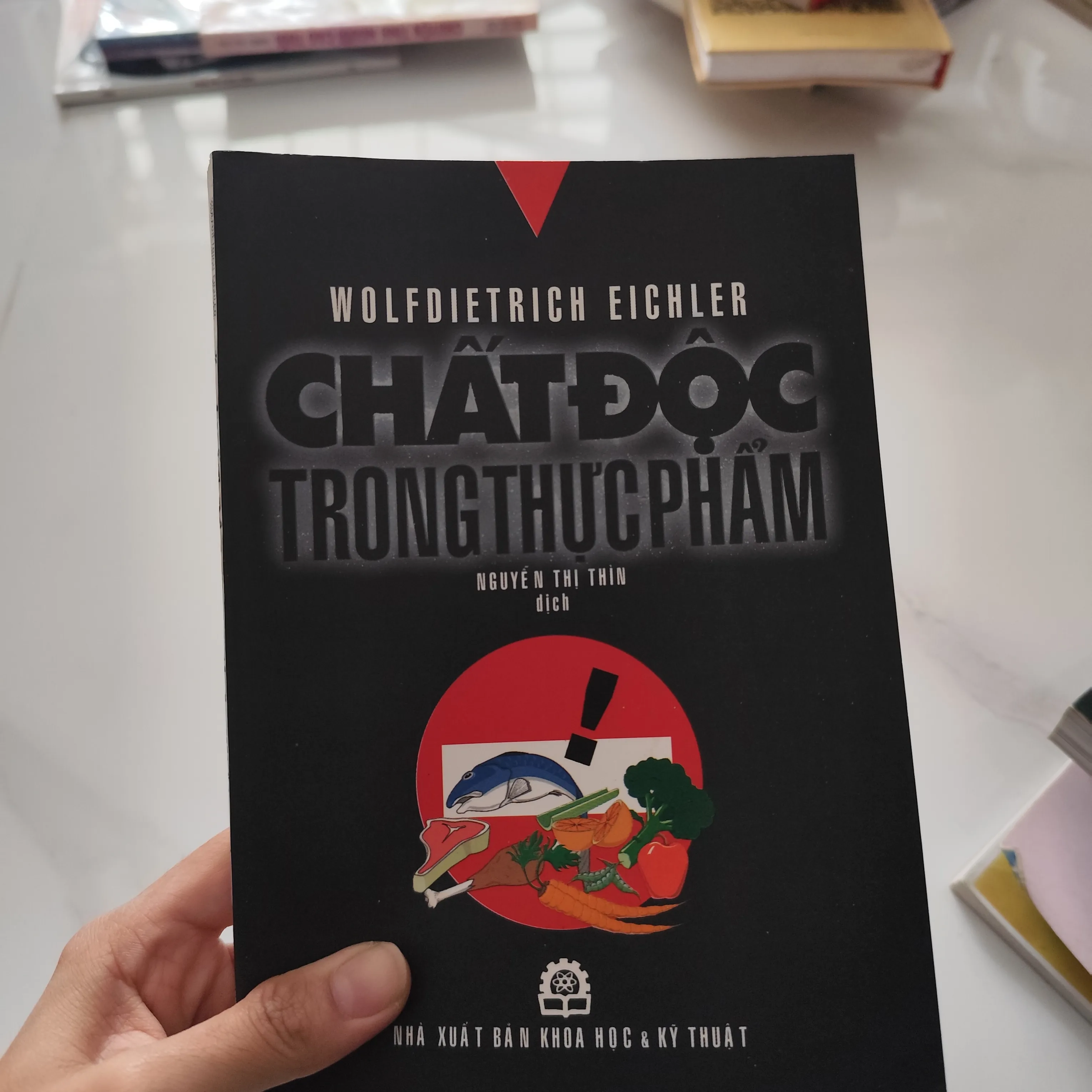 Chất độc trong thực phẩm" của tác giả Wolfdietrich Eichler by  - Sách Book Cover - Ngọc Hiển Books