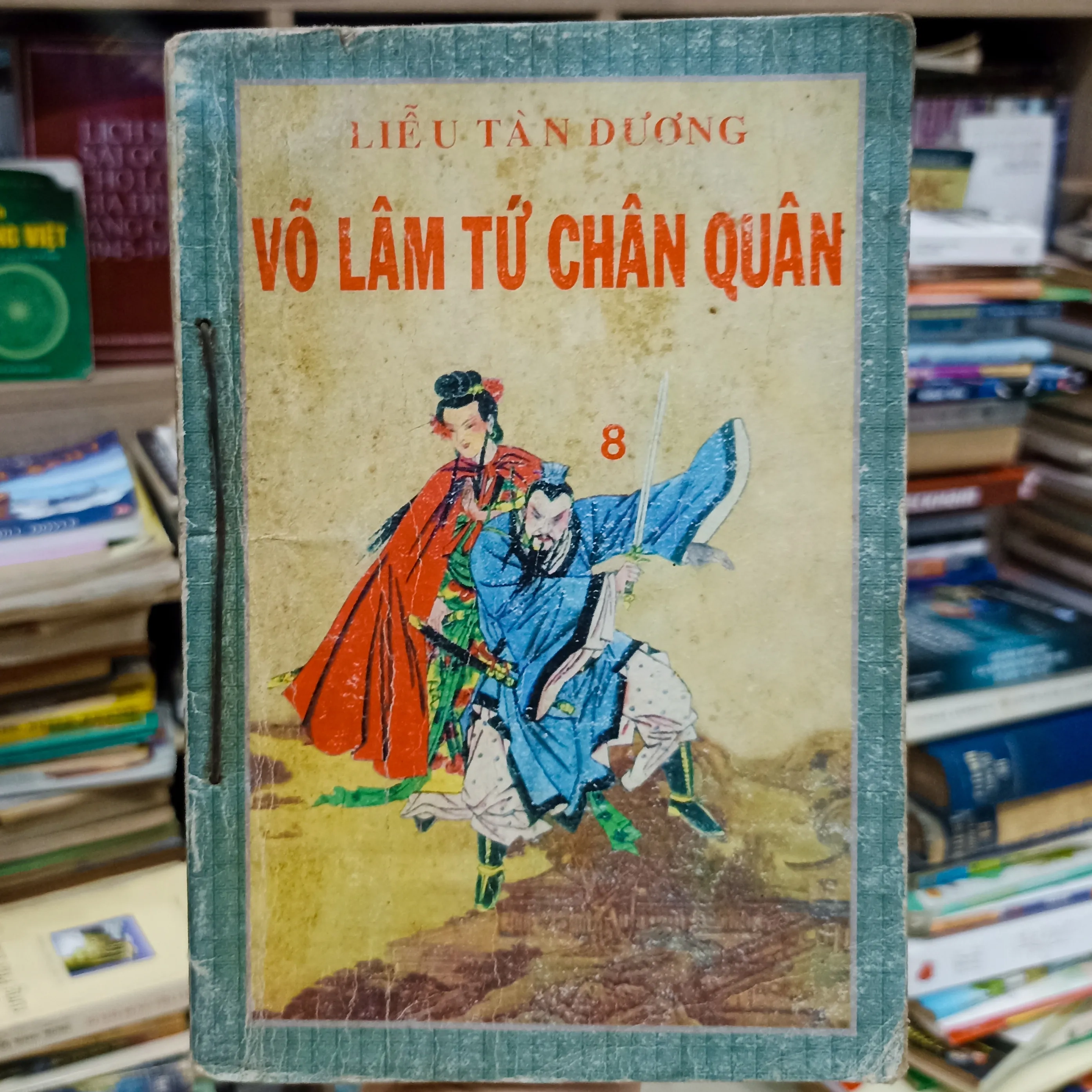 Liễu Tàn Dương - Võ Lâm Tứ Chân Quân Tập 8 🌻 by  - Sách Book Cover - Ngọc Hiển Books