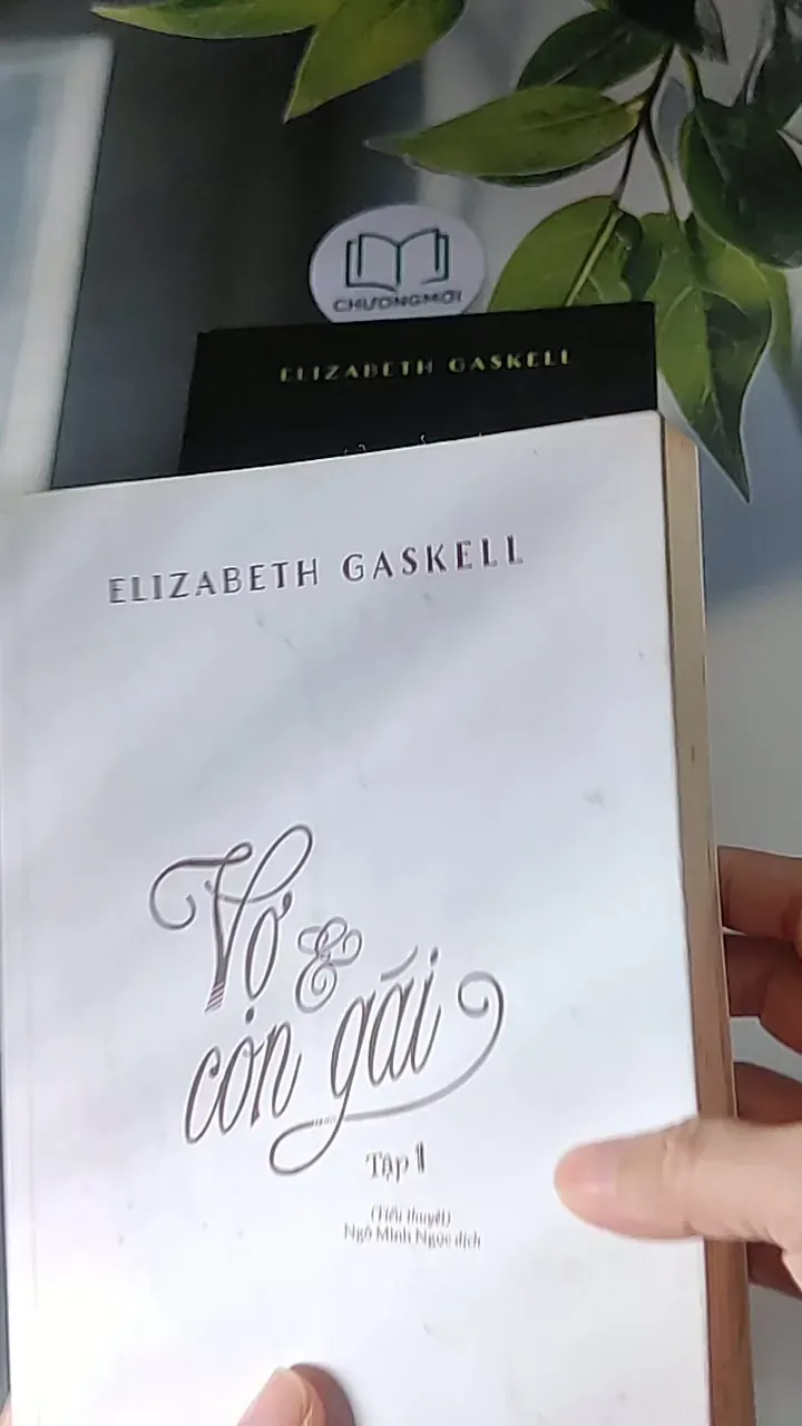 [MIỄN PHÍ BỌC SÁCH] Vợ và con gái ( Tập 1 + 2) (2016) - Elizabeth Gaskell 607675