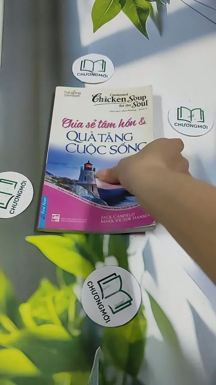 Chicken Soup For The Soul - 1: Chia Sẻ Tâm Hồn & Quà Tặng Cuộc Sống - Jack Canfield & Mar 705756