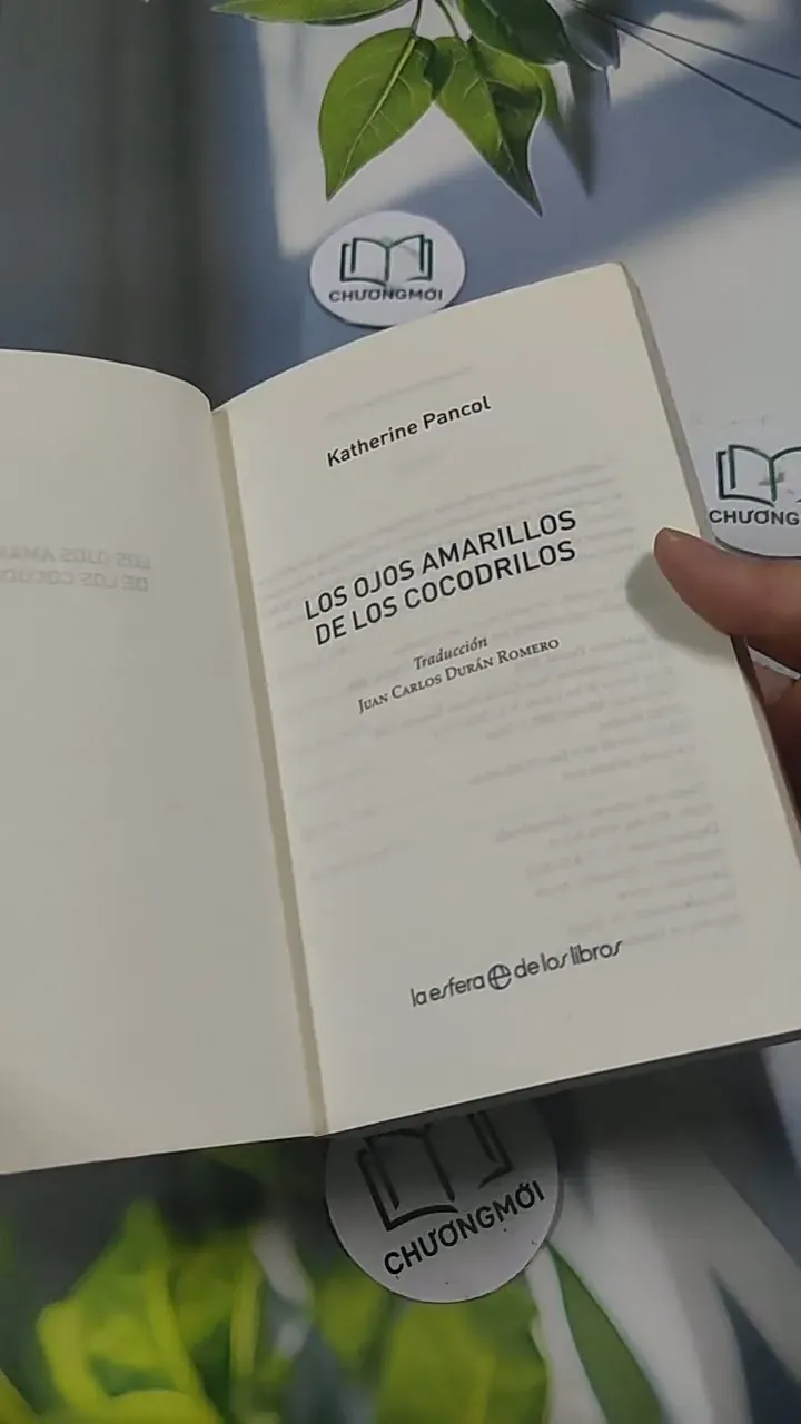 [MIỄN PHÍ BỌC SÁCH] Los ojos amarillos de los cocodrilos - Katherine Pancol 715617