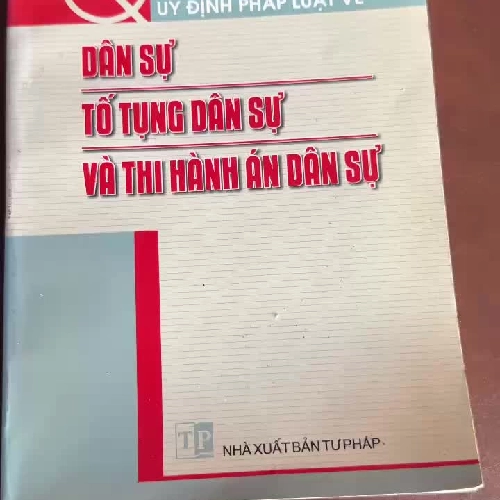 K2- Các quy định pháp luật về Dân sự – Tố tụng dân sự – Thi hành án dân sự
