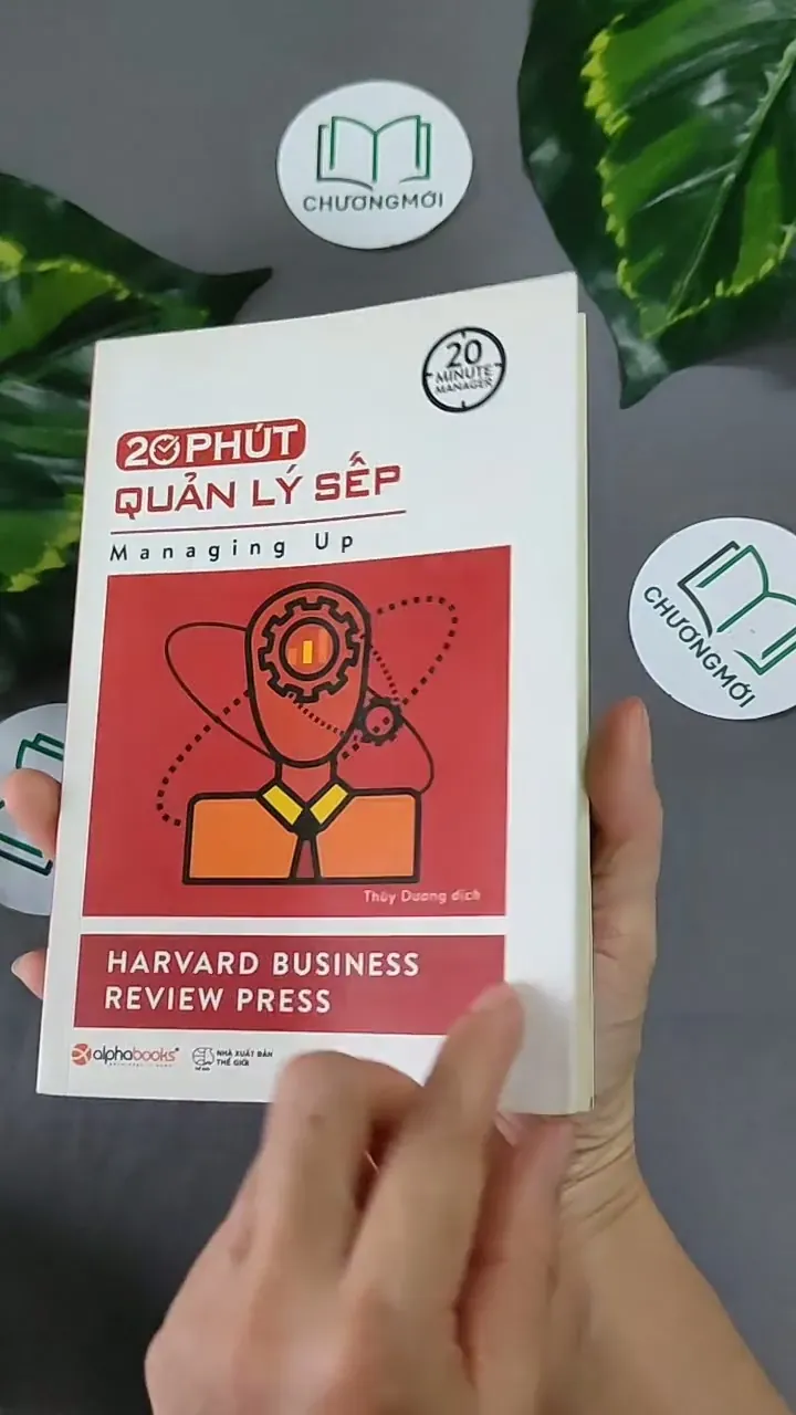 20 Phút Quản Lý Sếp - Harvard Business Review Press 604651