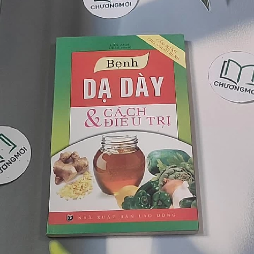 Bệnh dạ dày và cách điều trị - Lan Anh