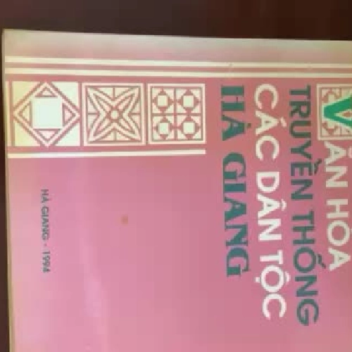 Văn hoá truyền thống các dân tộc Hà Giang  425922