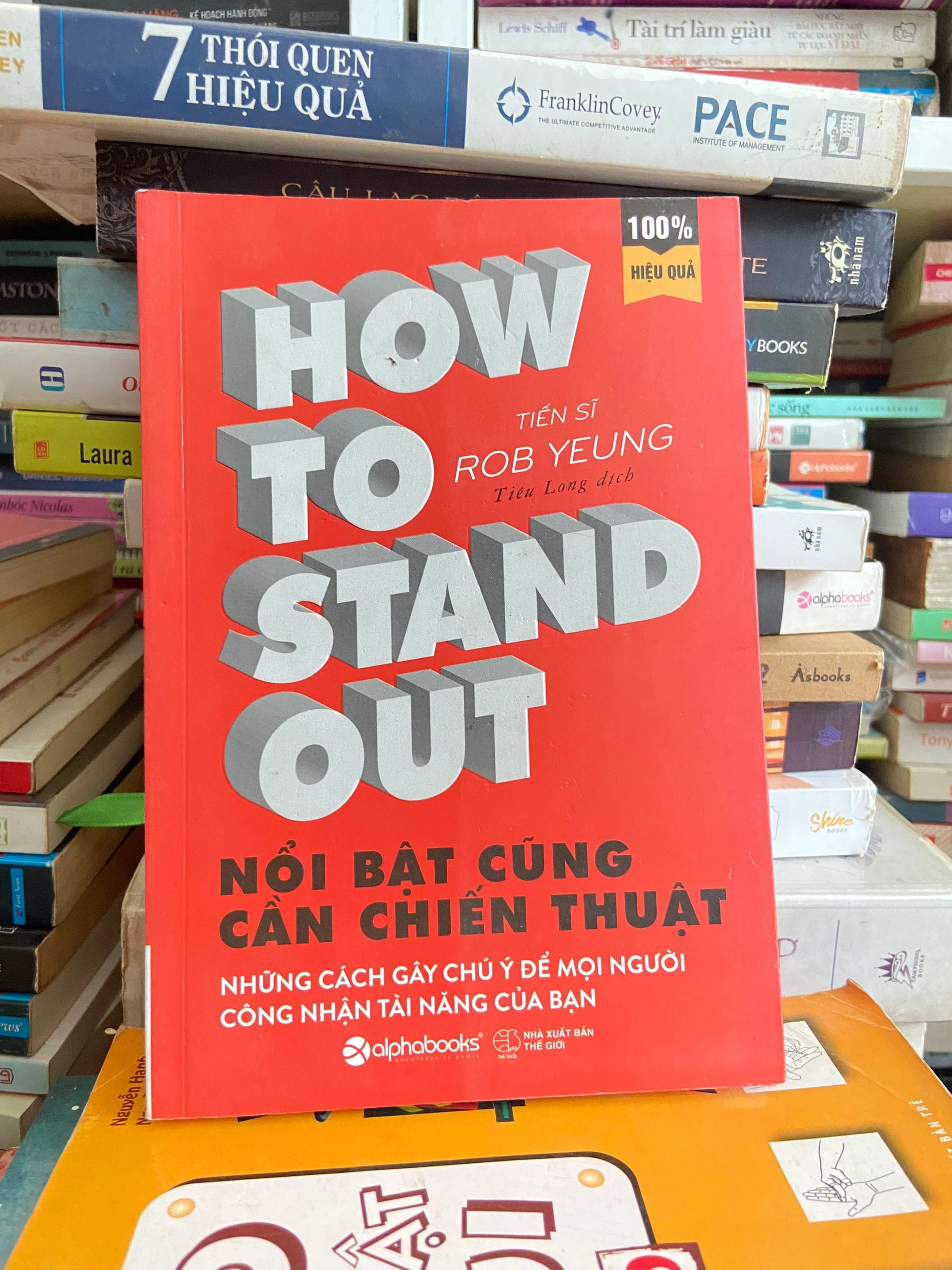 How To Stand Out - Nổi Bật Cũng Cần Chiến Thuật by  - Sách Book Cover - Ngọc Hiển Books