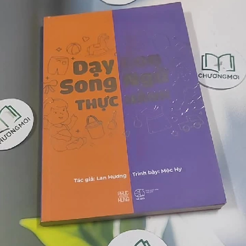 [MIỄN PHÍ BỌC SÁCH] Dạy Con Song Ngữ Thực Hành Anh - Việt - Ths. Lan Hương