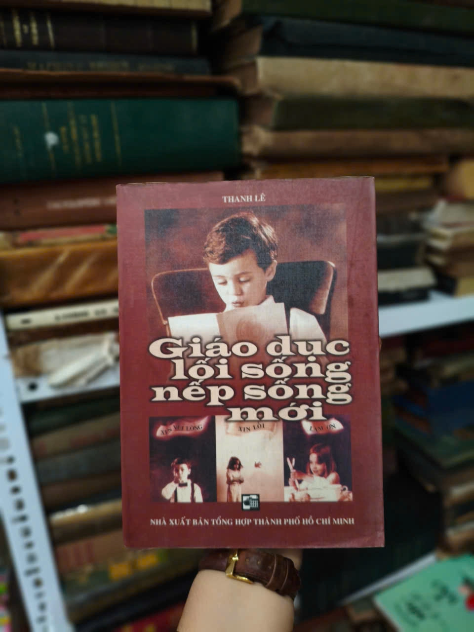 Giáo Dục Lối Sống Nếp Sống Mới by Thanh Lê - Sách Book Cover - Ngọc Hiển Books